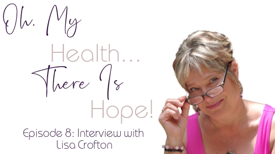Episode 8: Interview with Lisa Crofton