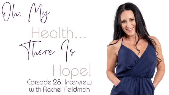 Episode 28: Interview with Rachel Feldman