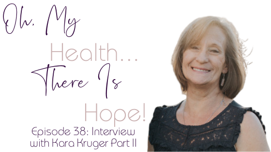 Episode 38: Interview with Kara Kruger Part 2