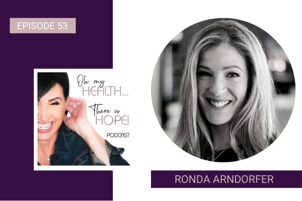 Episode 53: Ronda Arndorfer, Managing Your Mental Health