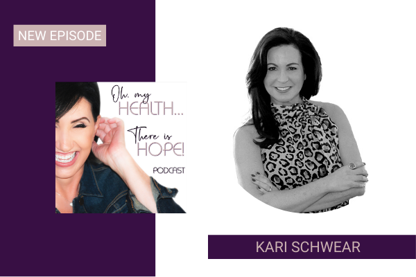 Episode 116: Finding Self-Love Choices with Kari Schwear