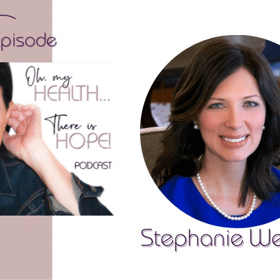 Episode 238: Finding the Beauty in Cancer with Stephanie Weeks