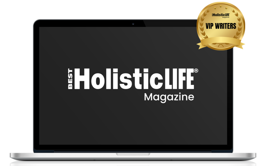 Mockup of a laptop displaying the Best Holistic Life Magazine logo with a VIP Writers badge in the top-right corner. This image is used to encourage Executive Contributors to download the Best Holistic Life badge and logo for use on websites, email signatures, and social media profiles.