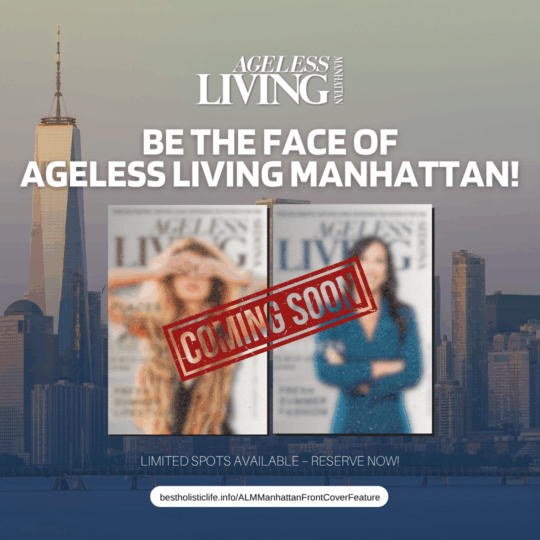 Ageless Living Magazine Manhattan Front Cover Feature