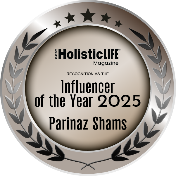 Parinaz_Shams_Transformational_Influencer_of_the_Year_2025_Exclusive_Interview_Questions_(@Best-Holistic-Life_@BestHolisticLifeMagazine_@New-Release_@Parinaz-Shams)_Award-Emblem